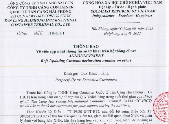 Công ty TNHH Cảng Container Quốc tế Tân Cảng Hải Phòng (TC-HICT) vừa có công văn số 956 ngày 18/8/2023 về việc cập nhật thông tin số tờ khai trên hệ thống ePort