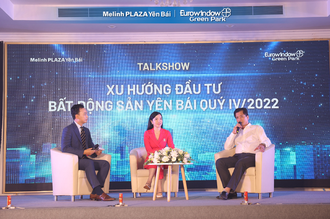 Talkshow 'Xu hướng đầu tư bất động sản Yên Bái - Quý IV/2022' là nơi cập nhật các thông tin về thị trường, tiềm năng đầu tư kinh doanh bất động sản tại Yên Bái, cơ hội sinh lời bền vững và điểm đến mới cho dòng tiền của giới đầu tư