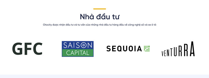 Các nhà đầu tư hiển thị trên trang web otocity,vn vẫn là những cái tên quen thuộc từ Rino