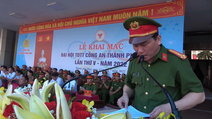 Phát biểu trong lễ khai mạc Đại hội thể thao Công an TP Huế lần thứ V năm 2022